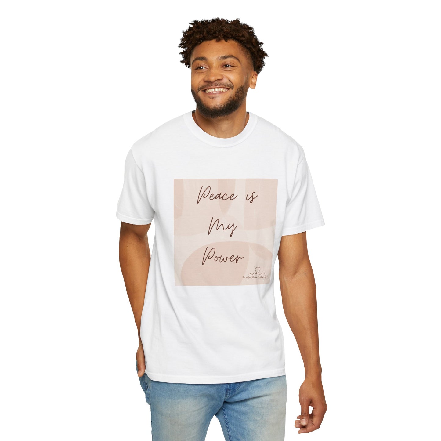 'Peace is My Power'- Inspirational T-Shirt