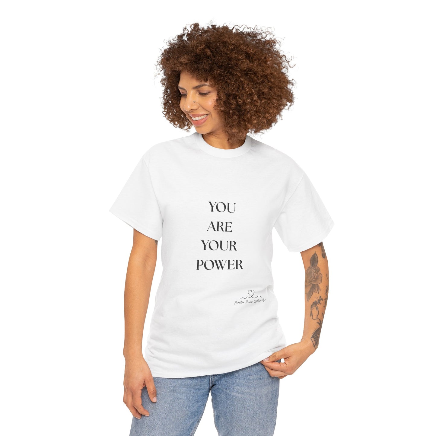 Motivational Unisex Heavy Cotton Tee - 'YOU ARE YOUR POWER'