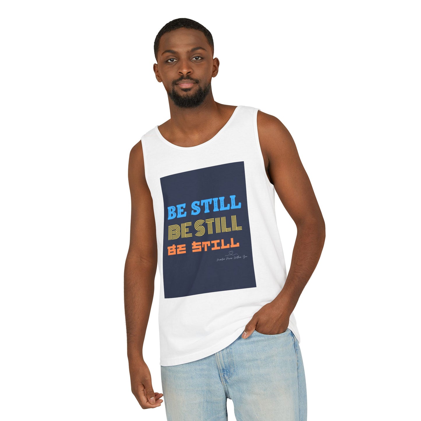 Be Still Tank Top - Spiritual Gift, Casual Wear, Relaxation Apparel, Yoga Top, Inspirational Summer Shirt