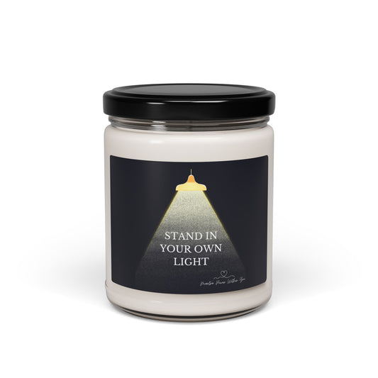 Uplifting Scented Soy Candle - 'Stand in Your Own Light', Aromatherapy Gift, Home Décor, Self-Care, Mindfulness