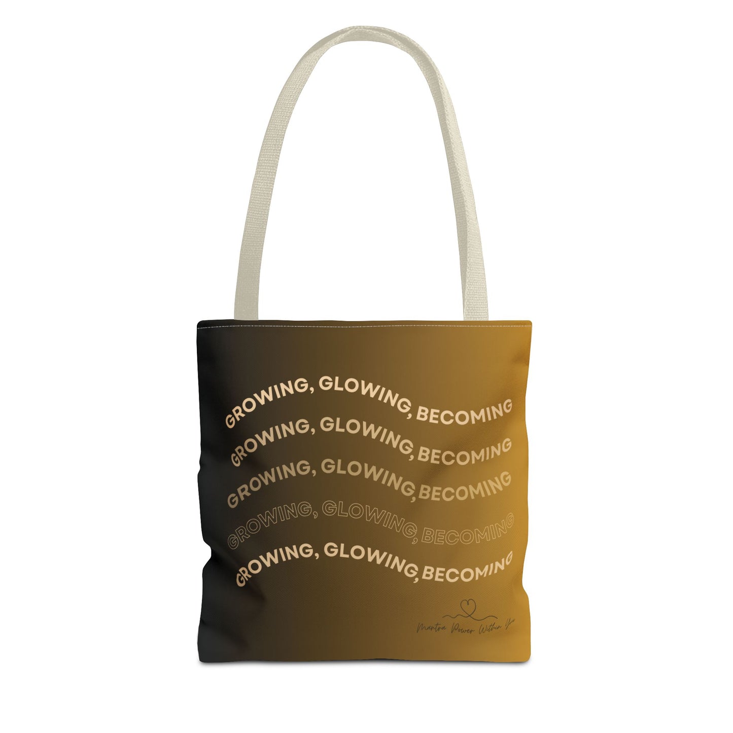 Inspiring Tote Bag - Growing, Glowing, Becoming - Daily Carry for Empowerment, Gifts for Her, Eco-Friendly Shopper