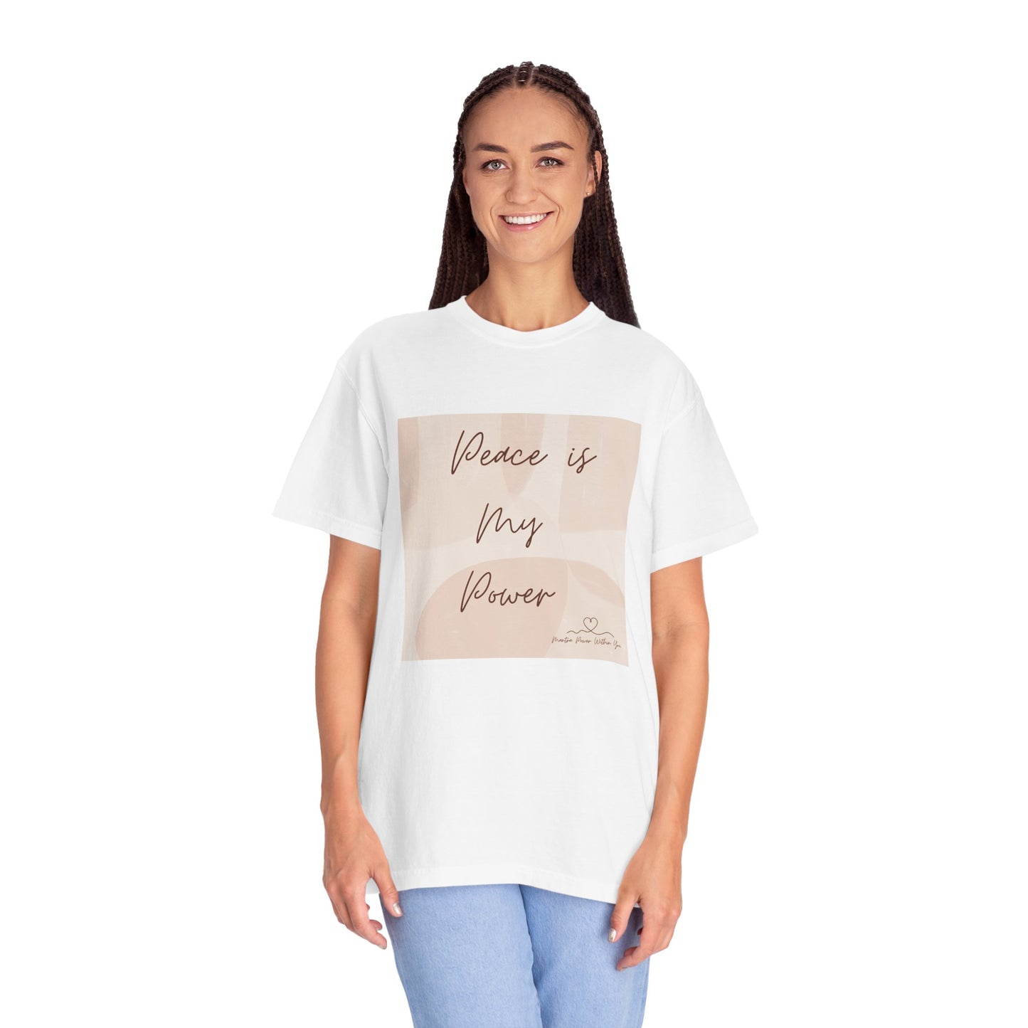 'Peace is My Power'- Inspirational T-Shirt