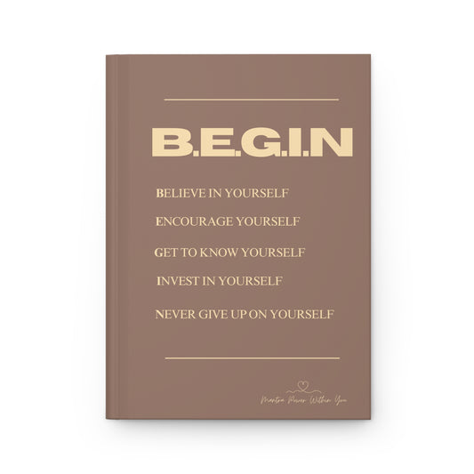 Inspirational Hardcover Journal for Self-Reflection - Begin Your Journey, Motivational Gift, Mindfulness Notebook, Personal Growth [...]