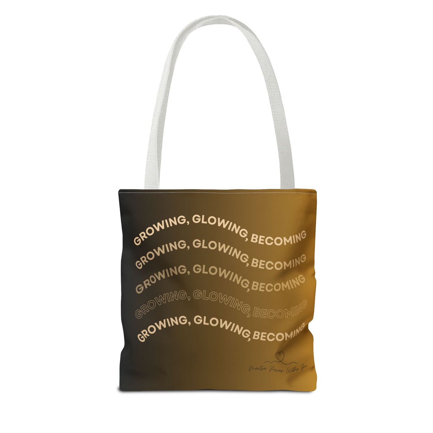 Inspiring Tote Bag - Growing, Glowing, Becoming - Daily Carry for Empowerment, Gifts for Her, Eco-Friendly Shopper