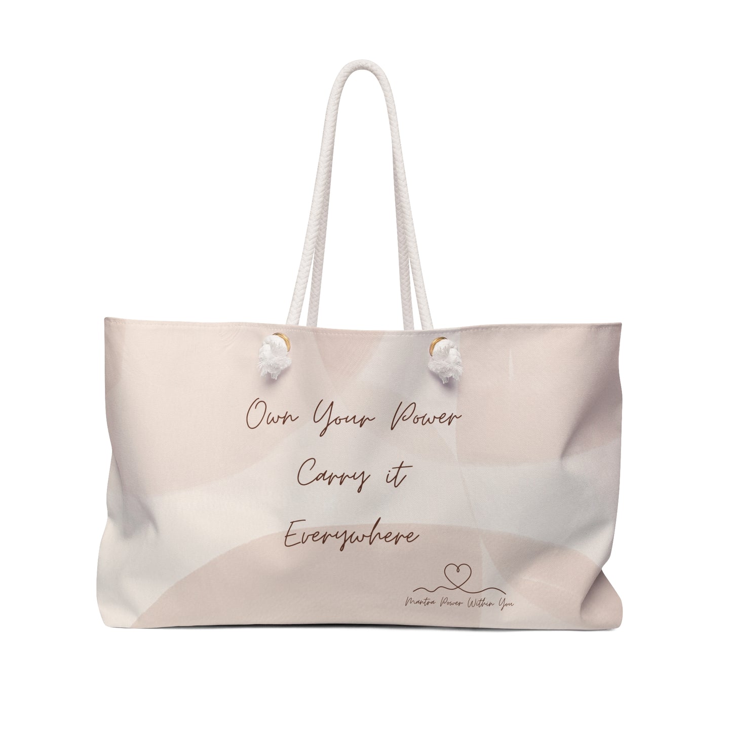 'Own Your Power - Carry It Everywhere' Inspirational Weekender Bag - Perfect for Travel & Self-Care